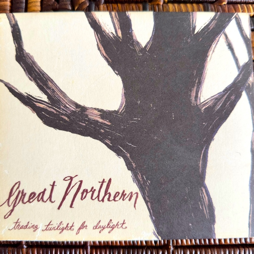 Great Northern “Trading Twilight for Daylight” CD